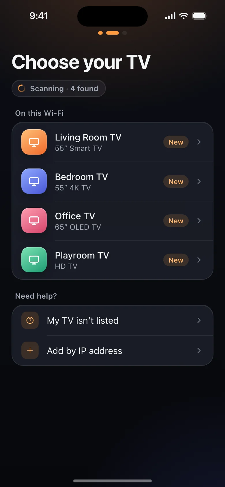 Choose your TV: the TVs found on this Wi-Fi network.